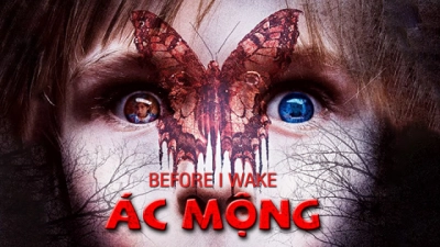 Ác Mộng (Before I Wake)