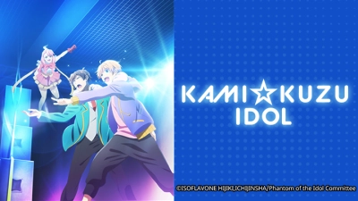 Bóng Ma Thần Tượng (Kami Kuzu☆Idol Phantom of the Idol)