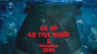 Cá Hổ Ăn Thịt Người 2 (Piranha 3DD)