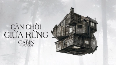 Căn Chòi Giữa Rừng (The Cabin In The Woods)