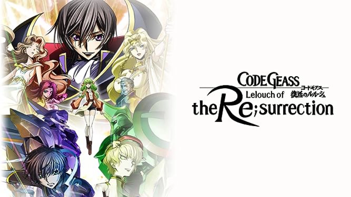 Code Geass: Lelouch hồi sinh (Code Geass: Lelouch of the Re;Surrection)