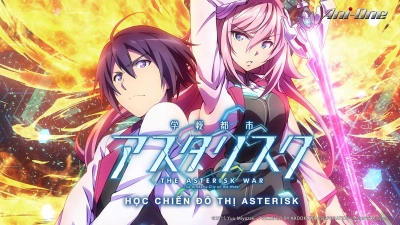 Cuộc chiến Asterisk (The Asterisk War)