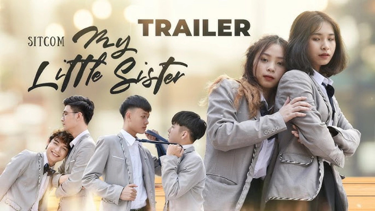 EM GÁI TÔI (My Little Sister)