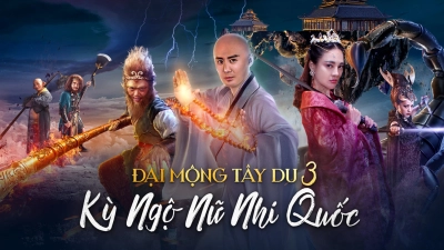 Giấc mộng tây du: Kỳ ngộ Nữ nhi quốc (Dream Journey 3: The Land of Many Perfumes)