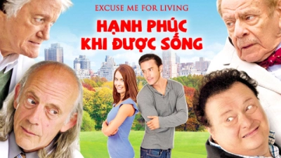 Hạnh Phúc Khi Được Sống (Excuse Me For Living)