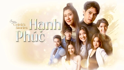 Hạnh Phúc (Club Friday Celebs Stories: Happiness)