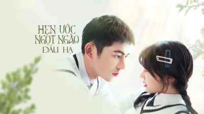Hẹn Ước Ngọt Ngào Đầu Hạ (Promise in the Summer)