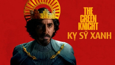 Kỵ Sỹ Xanh (The Green Knight)