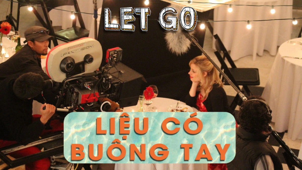 Liệu Có Buông Tay (Let Go)