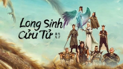 Long Sinh Cửu Tử (THE DRAGON NINE)
