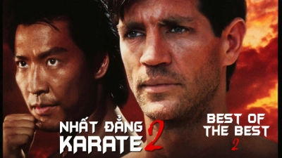 Nhất Đẳng Karate 2 (Best of The Best 2)
