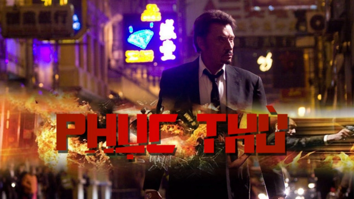 Phục Thù (Vengeance)