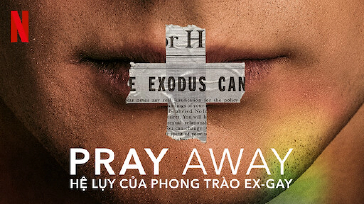 Pray Away: Hệ lụy của phong trào ex-gay (Pray Away)