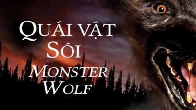 Quái Vật Sói (Monsterwolf)