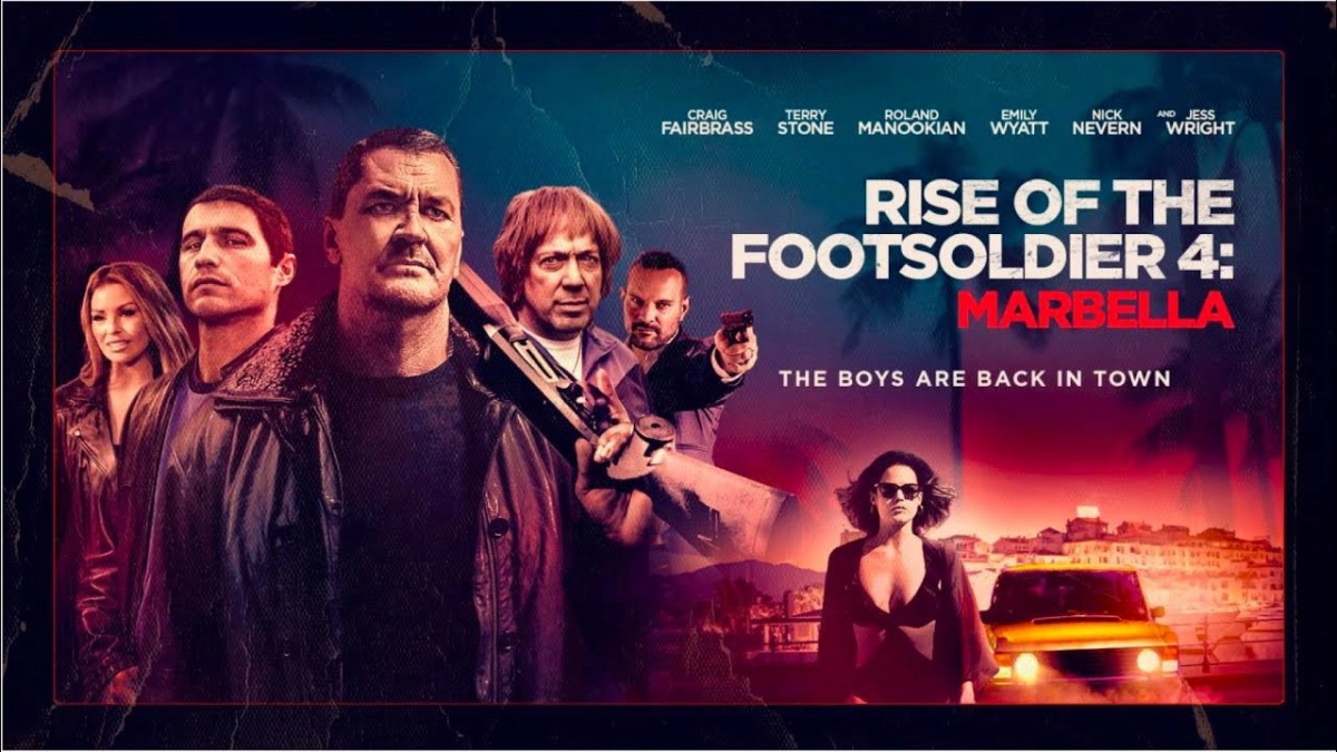 Rise of the Footsoldier 4: Marbella (Rise of the Footsoldier 4: Marbella)