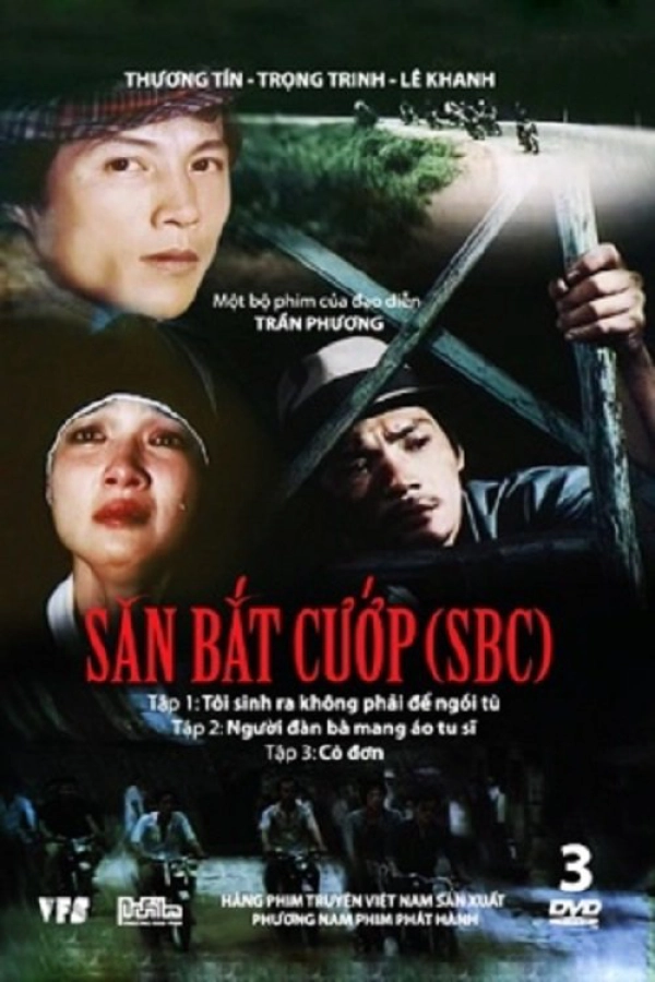 Săn Bắt Cướp 1: Tôi Sinh Ra Không Phải Để Ngồi Tù (To Catch a Thief 1: I Am Not Born For Imprisonment)