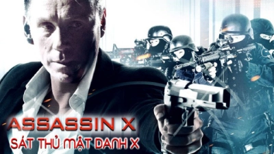 Sát Thủ Mật Danh X (Assassin X)