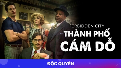 Thành Phố Cám Dỗ (Forbidden City)