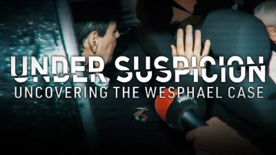 Tình nghi: Lật mở vụ án Wesphael (Under Suspicion: Uncovering the Wesphael Case)