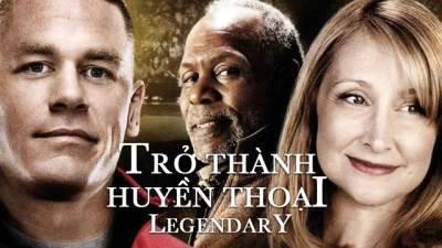 Trở Thành Huyền Thoại (Legendary)