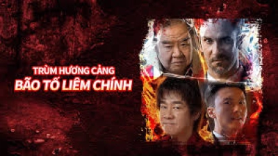 Trùm Hương Cảng: Bão Tố Liêm Chính (Extras for Chasing The Dragon)