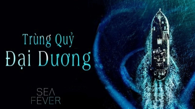 Trùng Quỷ Đại Dương (Sea Fever)
