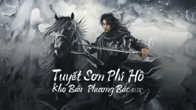 Tuyết Sơn Phi Hồ: Kho Báu Phương Bắc (The Hidden Fox)