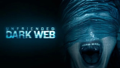 Unfriended: Dark Web (Unfriended: Dark Web)