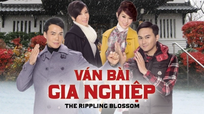 Ván Bài Gia Nghiệp (The Rippling Blossom)