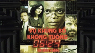 Vụ Khủng Bố Không Tưởng (Unthinkable)